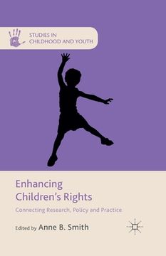 portada Enhancing Children's Rights: Connecting Research, Policy and Practice (en Inglés)