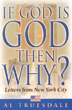 portada if god is god then why?: letters from new york city (in English)