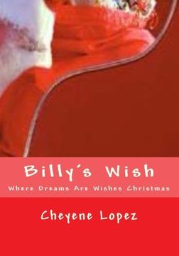 portada Billy's Wish: Where Dreams Are Wishes  Of Christmas