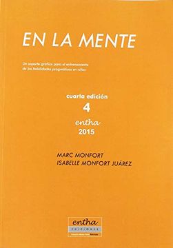 portada En la Mente: Un Soporte Gráfico Para el Entrenimiento de las Habilidades Pragmáticas en Niños