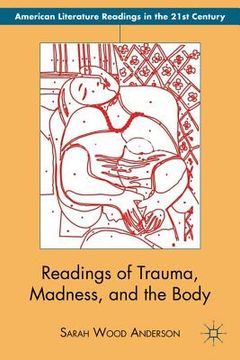 portada readings of trauma, madness, and the body