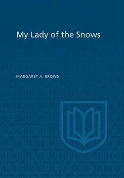 portada My Lady of the Snows (Heritage) (en Inglés)
