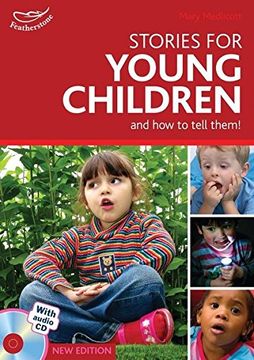 portada Stories for Young Children and How to Tell Them!: Exciting Ideas for Engaging Children in Storytelling