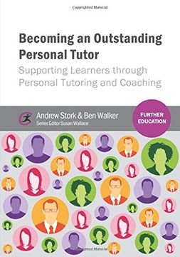 portada Becoming an Outstanding Personal Tutor: Supporting Learners Through Personal Tutoring and Coaching