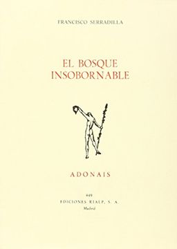 portada El bosque insobornable (Adonais) (Spanish Edition)