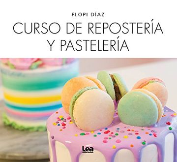 portada Curso de Reposteria y Pasteleria (in Spanish)