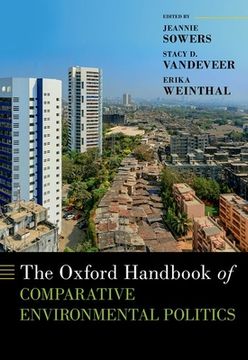 portada The Oxford Handbook of Comparative Environmental Politics (en Inglés)