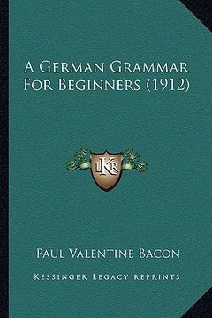 portada a german grammar for beginners (1912)