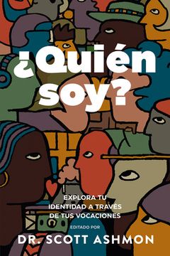 portada ¿Quién Soy?: Explora Tu Identidad a Través de Tus Vocaciones