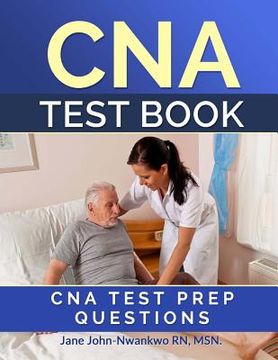 portada CNA Test Book: CNA Test Prep Questions (en Inglés)