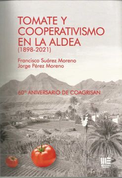 portada Tomate y Cooperativismo en la Aldea (in Spanish)