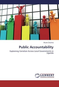portada Public Accountability: Explaining Variation Across Local Governments in Uganda