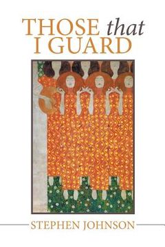 portada Those That I Guard (in English)