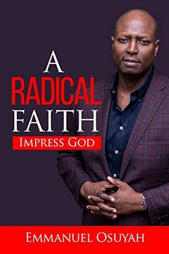 portada A Radical Faith: The Insider's Code to Unlock Miracles (en Inglés)