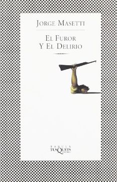 portada El Furor y el Delirio (in Spanish)