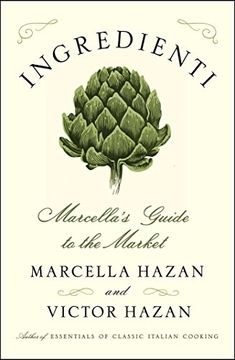 portada Ingredienti: Marcella’s Guide to the Market