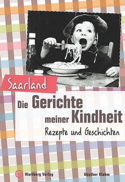 portada Saarland - die Gerichte Meiner Kindheit (en Alemán)