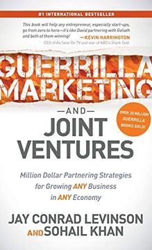portada Guerrilla Marketing and Joint Ventures: Million Dollar Partnering Strategies for Growing any Business in any Economy (en Inglés)