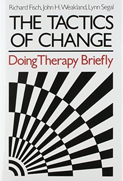 portada Tactics of Change Therapy Brie: Doing Therapy Briefly (The Jossey-Bass Social & Behavioral Science Series) (in English)
