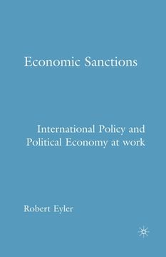 portada Economic Sanctions: International Policy and Political Economy at Work (en Inglés)