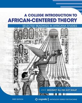 portada A College Introduction to African-centered Theory: Selected Readings in Africana Studies (en Inglés)