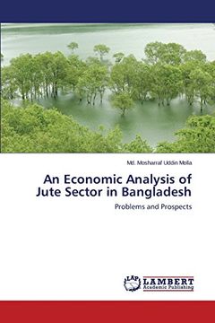 portada An Economic Analysis of Jute Sector in Bangladesh: Problems and Prospects