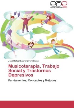 portada Musicoterapia, Trabajo Social y Trastornos Depresivos (in Spanish)