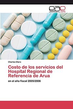 portada Costo de los Servicios del Hospital Regional de Referencia de Arua: En el año Fiscal 2005