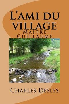 portada L'ami du village: Maitre (en Francés)
