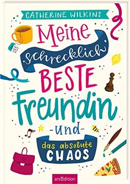 portada Meine Schrecklich Beste Freundin und das Absolute Chaos (Meine Schrecklich Beste Freundin 2) (in German)