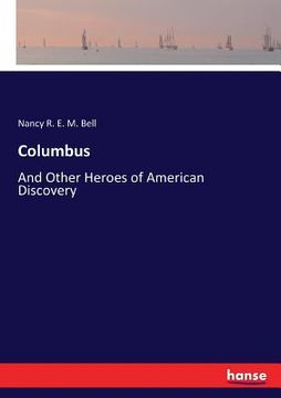portada Columbus: And Other Heroes of American Discovery