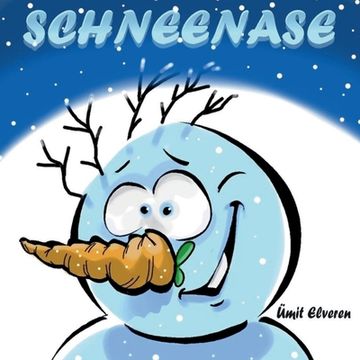 Schneenase: Ümit Comics (en Alemán)