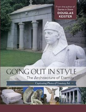 portada Going Out in Style: The Architecture of Eternity