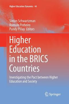 portada Higher Education in the Brics Countries: Investigating the Pact Between Higher Education and Society (in English)
