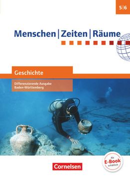 portada Menschen-Zeiten-Räume - Geschichte Differenzierende Ausgabe Baden-Württemberg 2016 - Band 1: 5. /6. Schuljahr: Schulbuch (en Alemán)