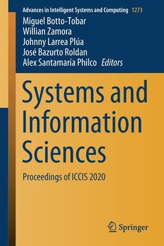 portada Systems and Information Sciences: Proceedings of Iccis 2020 (en Inglés)