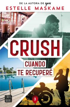 portada Crush 3: Cuando te Recupere