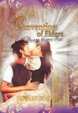 portada a convention of elders: a dream comes true (en Inglés)