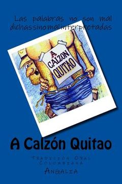 portada A Calzón Quitao: Tradición Oral Colombiana