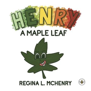 portada Henry, a Maple Leaf (en Inglés)