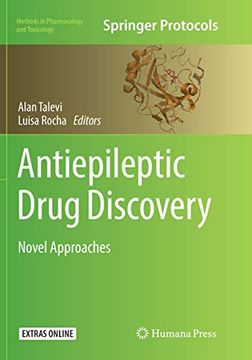 portada Antiepileptic Drug Discovery: Novel Approaches (Methods in Pharmacology and Toxicology) (en Inglés)