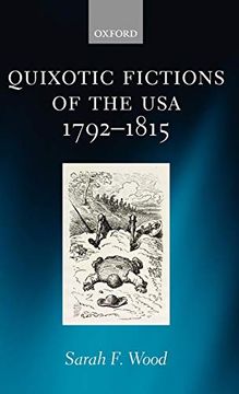 portada Quixotic Fictions of the usa 1792-1815 (en Inglés)