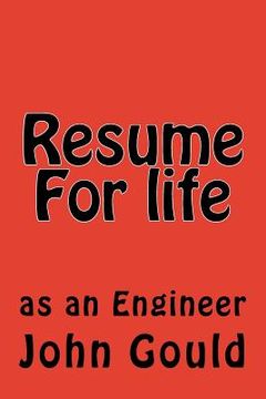 portada Resume For life: as an Engineer (en Inglés)
