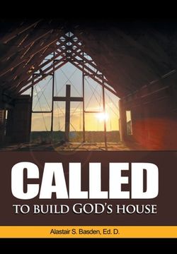 portada Called to Build God's House (en Inglés)