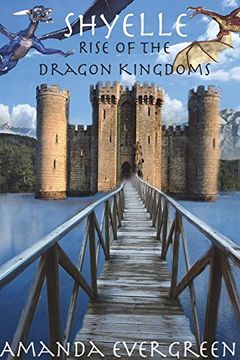 portada Shyelle - Rise of the Dragon Kingdoms (in English)