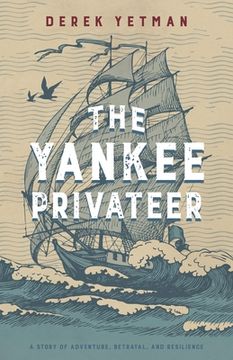 portada The Yankee Privateer (en Inglés)