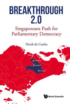 portada Breakthrough 2.0: Singaporeans Push for Parliamentary Democracy