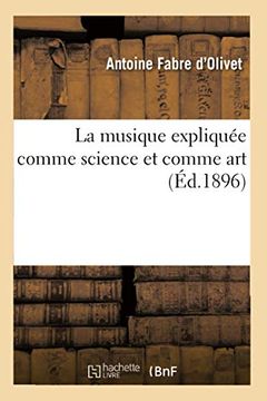 portada La Musique Explique Comme Science et Comme art D1896 Arts (en Francés)