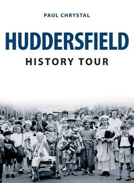 portada Huddersfield History Tour (en Inglés)