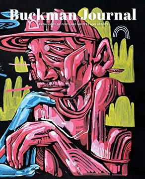 portada Buckman Journal 003: Anthology of Portland Artists and Writers 
